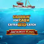 Crabbin For Cash Extra Big Catch Jackpot King